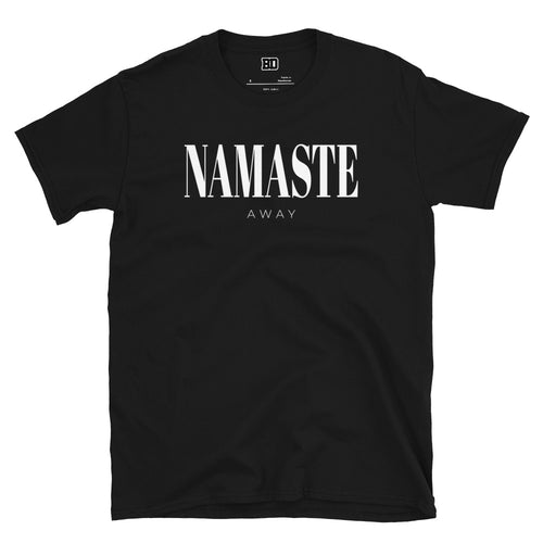 namaste away shirt 