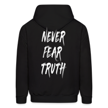 Load image into Gallery viewer, Never Fear Truth (Hoodie) - black
